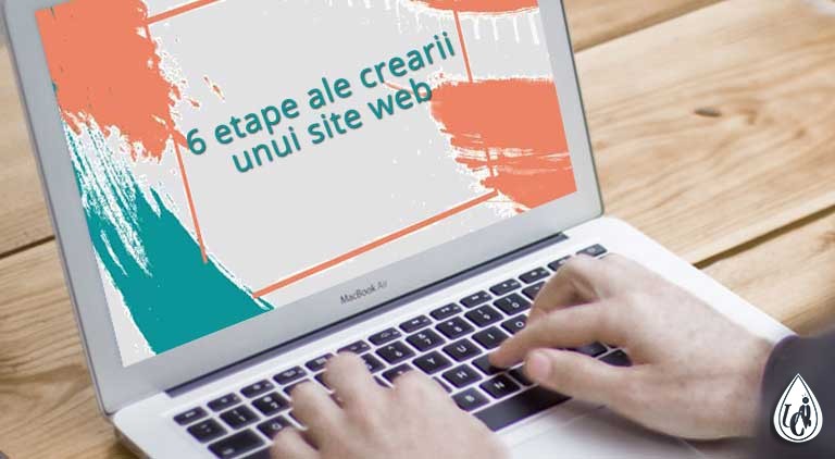 6 etape ale crearii unui site web
